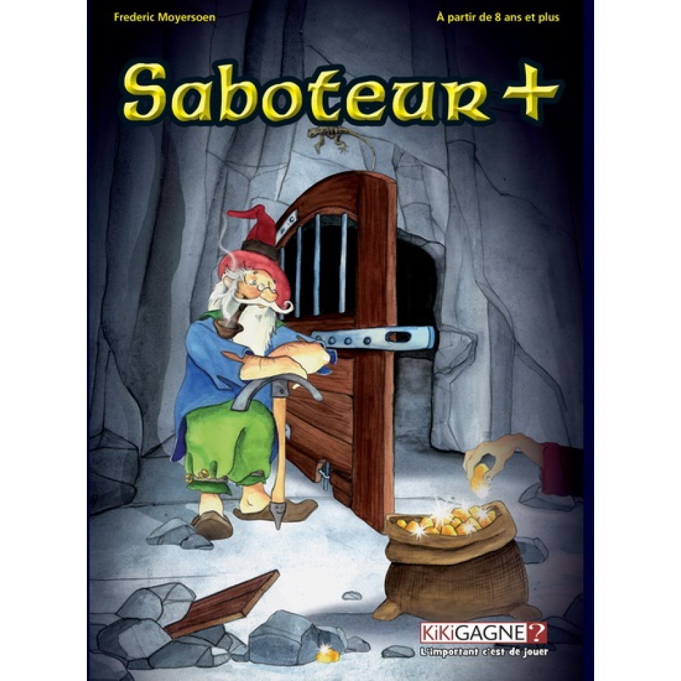 SABOTEUR + - - KIKIGAGNE